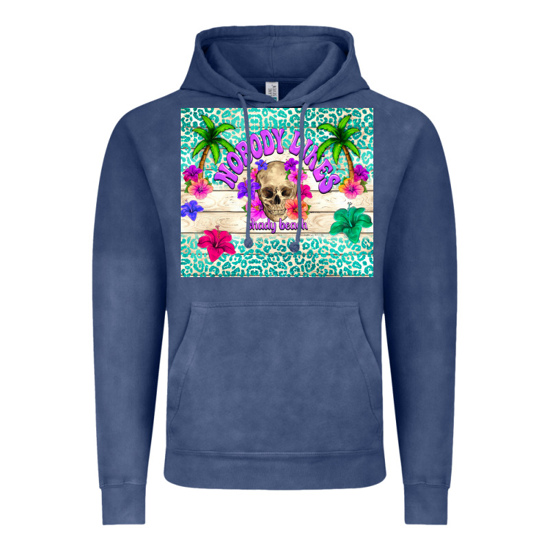 Nobody Likes Shady Beach Vintage Hoodie by TumblerDesignByShophia | Teevron