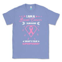 Colony Blue I am a Breast Cancer Survivor What is Your Superpower Classic Tee - Bettercallsaul