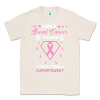 Natural I am a Breast Cancer Survivor What is Your Superpower Classic Tee - Bettercallsaul