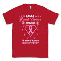 Red I am a Breast Cancer Survivor What is Your Superpower Classic Tee - Bettercallsaul