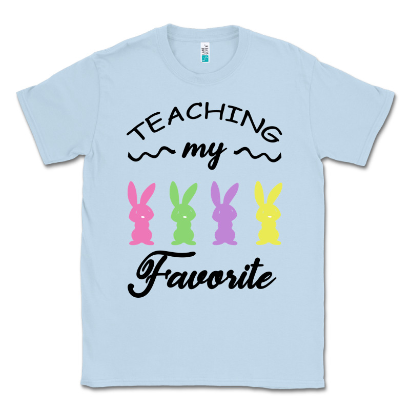 Teaching My Favorite Bunny Classic Tee by Bettercallsaul | Teevron