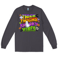 Smoke thick thighs and spooky vibes Long Sleeve Tee - CowGirlArtShop