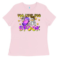 Bubblegum Pink too cute too spook Ladies Tee - LillyAllenDesigns