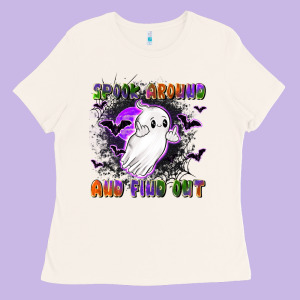 Spook Around And Find Out Ladies Tee Designed By Lillyallendesigns