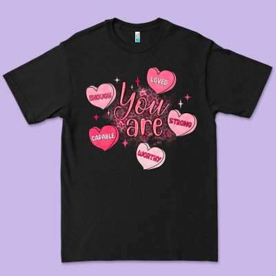 You Are Enough Valentines Day Premium Tee Designed By Lillyallendesigns
