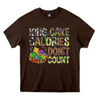 Chocolate Brown King Cake Calories Don't Count Mardi Gras Heavy Core Tee - BundleAndBundleShop