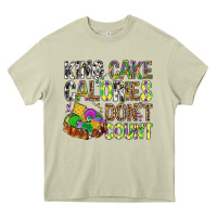 Mossy King Cake Calories Don't Count Mardi Gras Heavy Core Tee - BundleAndBundleShop