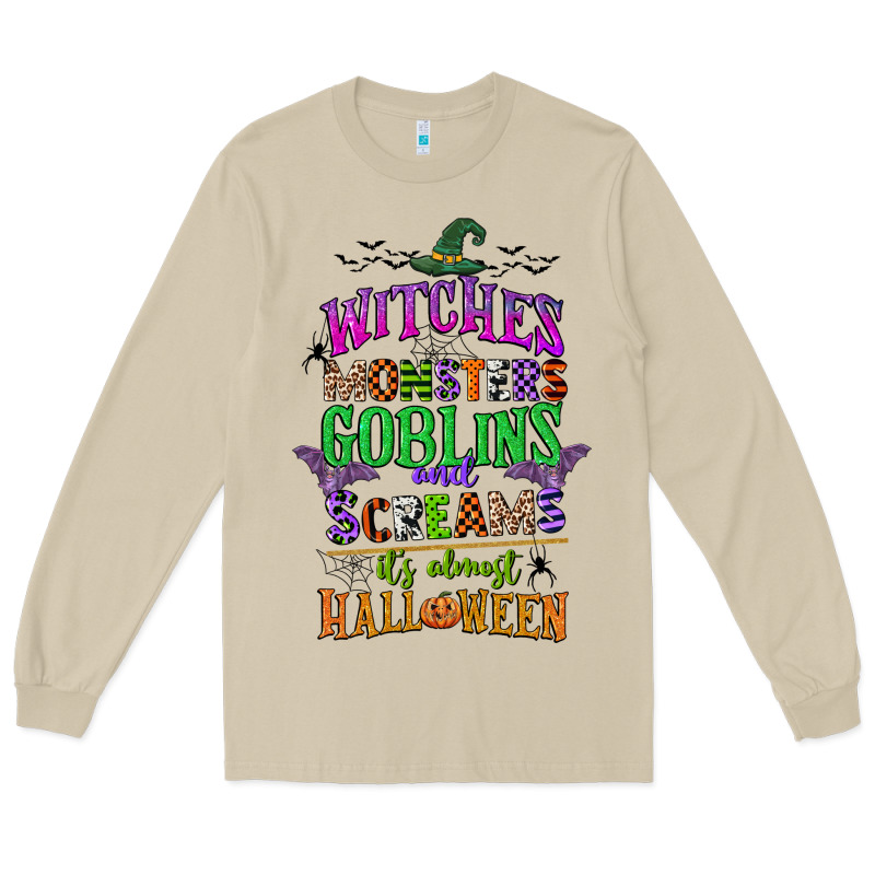 Witches Monsters Goblins And Screams Its Almost Halloween Long Sleeve Tee by CowGirlArtShop | Teevron