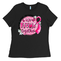 Black breast cancer awareness we fight together Ladies Tee - LillyAllenDesigns