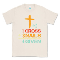 Natural Vintage 1 Cross 3 Nails Forgiven Christian Easter Gift Classic Tee - lanVoArt