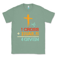 Sage Vintage 1 Cross 3 Nails Forgiven Christian Easter Gift Classic Tee - lanVoArt