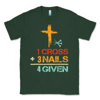 Sports Green Vintage 1 Cross 3 Nails Forgiven Christian Easter Gift Classic Tee - lanVoArt