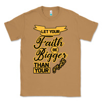 Toasted Coconut Let your Faith Be Bigger than your fear Classic Tee - Bettercallsaul