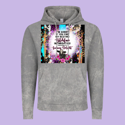 I'm Sorry If You Find My Resting Bitchface Intimid Vintage Hoodie Designed By Tumblerdesignbyshophia