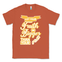Copper Let Your Faith Be Bigger Than Your Fear Classic Tee - Bettercallsaul