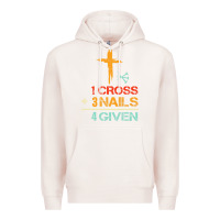 Pale Pink Vintage 1 Cross 3 Nails Forgiven Christian Easter Gift Premium Hoodie - lanVoArt