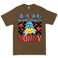 Cacao sorry ladies my heart belongs to mommy Premium Tee - LillyAllenDesigns
