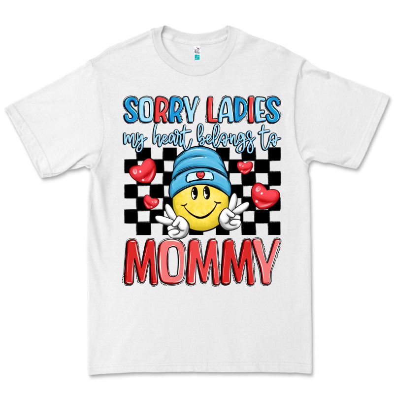 Sorry Ladies My Heart Belongs To Mommy Premium Tee by LillyAllenDesigns | Teevron