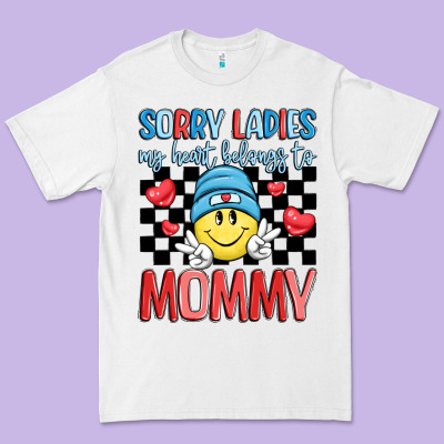Sorry Ladies My Heart Belongs To Mommy Premium Tee Designed By Lillyallendesigns