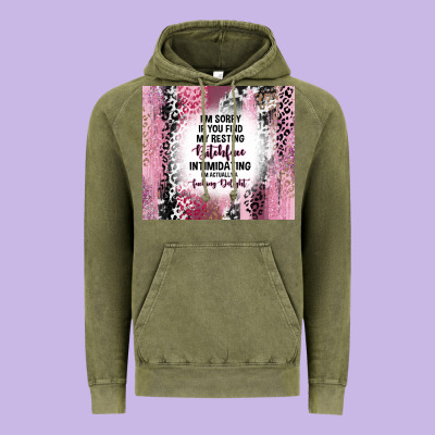 I'm Sorry If You Find My Resting Bitchface Intimid Vintage Hoodie Designed By Tumblerdesignbyshophia