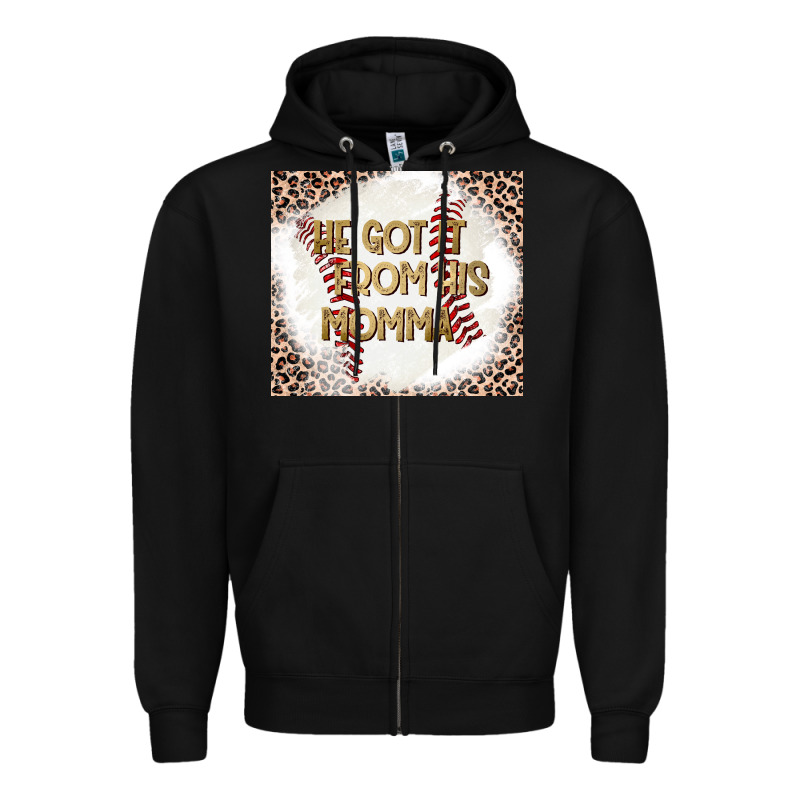 He Got It From His Momma Zipper Hoodie by CowhideDigitalArt | Teevron