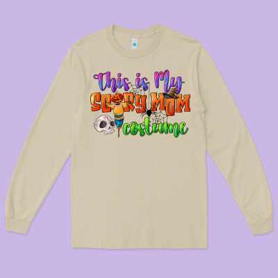This Is My Scary Mom Costume Long Sleeve Tee Designed By Cowgirlartshop