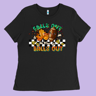 Falls Out Balls Out Ladies Tee Designed By Lillyallendesigns