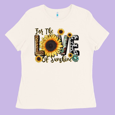 For The Love Of Sunshine Ladies Tee Designed By Lillyallendesigns