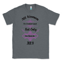 Charcoal Heather all women are created equal but only the smartest are born in july bla Classic Tee - Bettercallsaul