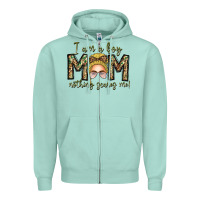 Seafoam Iam Boy Mom Nothing Scares Me Zipper Hoodie - CowhideDigitalArt