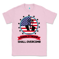 Bubblegum Pink DONALD TRUMP 2016 WE SHALL OVERCOMB Classic Tee - Bettercallsaul
