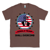 Chestnut DONALD TRUMP 2016 WE SHALL OVERCOMB Classic Tee - Bettercallsaul