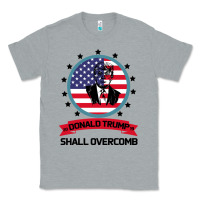 Heather Grey DONALD TRUMP 2016 WE SHALL OVERCOMB Classic Tee - Bettercallsaul