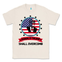 Natural DONALD TRUMP 2016 WE SHALL OVERCOMB Classic Tee - Bettercallsaul