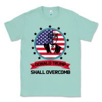Seafoam DONALD TRUMP 2016 WE SHALL OVERCOMB Classic Tee - Bettercallsaul