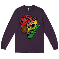 Plum black history is world history Long Sleeve Tee - CowGirlArtShop