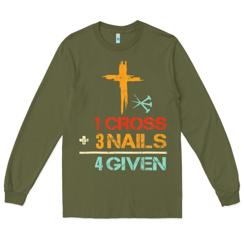 Vintage 1 Cross 3 Nails Forgiven Christian Easter Gift Long Sleeve Tee by lanVoArt | Teevron