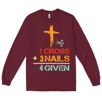 Burgundy Vintage 1 Cross 3 Nails Forgiven Christian Easter Gift Long Sleeve Tee - lanVoArt
