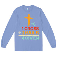 Colony Blue Vintage 1 Cross 3 Nails Forgiven Christian Easter Gift Long Sleeve Tee - lanVoArt