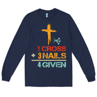 Navy Vintage 1 Cross 3 Nails Forgiven Christian Easter Gift Long Sleeve Tee - lanVoArt