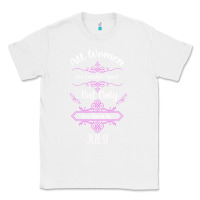 White all women are created equal but only the smartest are born in july bla Classic Tee - Bettercallsaul