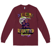 Burgundy welcome to our haunted house Long Sleeve Tee - CowGirlArtShop