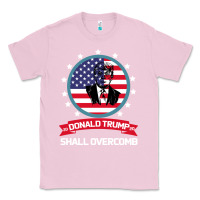 Bubblegum Pink DONALD TRUMP 2016 WE SHALL OVERCOMB Classic Tee - Bettercallsaul