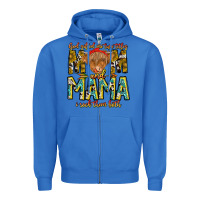 True Royal God Gifted Me Two Titles And Mama i Rock Them Both Zipper Hoodie - CowhideDigitalArt