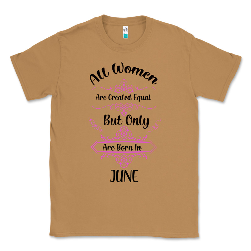 All Women Are Created Equal But Only The Smartest Are Born In July Bla Classic Tee by Bettercallsaul | Teevron