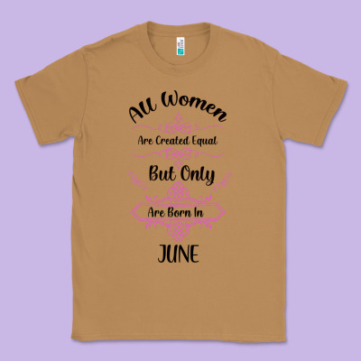 All Women Are Created Equal But Only The Smartest Are Born In July Bla Classic Tee Designed By Bettercallsaul