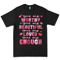 Black you are worthy beautiful loved enough valentines Premium Tee - LillyAllenDesigns