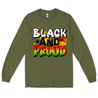 Army Green black and proud Long Sleeve Tee - CowGirlArtShop