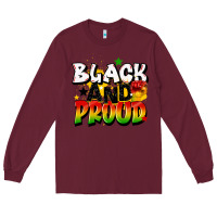 Burgundy black and proud Long Sleeve Tee - CowGirlArtShop