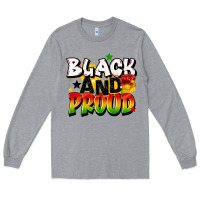 Heather Grey black and proud Long Sleeve Tee - CowGirlArtShop